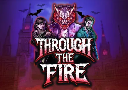 Through the Fire
